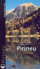 PIRINEU | 9788497910507 | RODRIGUEZ, JOSE LUIS | Llibreria L'Illa - Llibreria Online de Mollet - Comprar llibres online