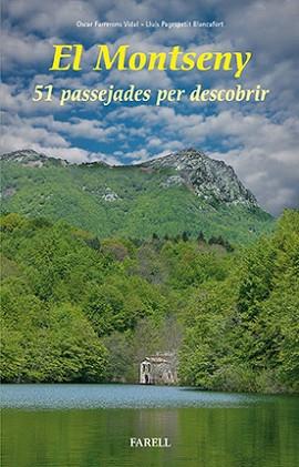 MONTSENY, EL  | 9788492811762 | FARRERONS VIDAL, OSCAR/ PAGESPETIT BLANCAFORT, LLUÍS | Llibreria L'Illa - Llibreria Online de Mollet - Comprar llibres online