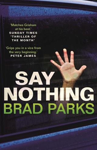 SAY NOTHING | 9780571332694 | PARKS, BRAD | Llibreria L'Illa - Llibreria Online de Mollet - Comprar llibres online