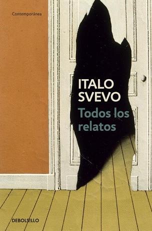 TODOS LOS RELATOS | 9788499080888 | SVEVO, ITALO | Llibreria L'Illa - Llibreria Online de Mollet - Comprar llibres online