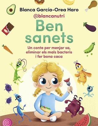 BEN SANETS | 9788418688133 | GARCÍA-OREA HARO (@BLANCANUTRI), BLANCA | Llibreria L'Illa - Llibreria Online de Mollet - Comprar llibres online