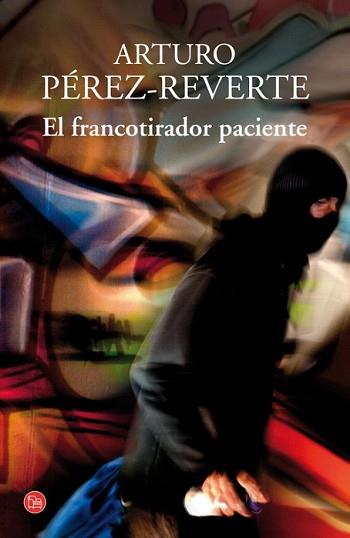 FRANCOTIRADOR PACIENTE, EL | 9788466328227 | PEREZ-REVERTE, ARTURO | Llibreria L'Illa - Llibreria Online de Mollet - Comprar llibres online