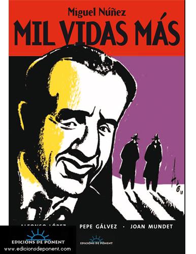 MIL VIDAS MAS | 9788496730540 | NUÑEZ, MIGUEL | Llibreria L'Illa - Llibreria Online de Mollet - Comprar llibres online