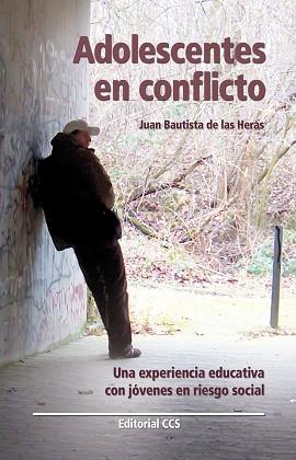 ADOLESCENTES EN CONFLICTO | 9788498420449 | BAUTISTA DE LAS HERAS, JUAN | Llibreria L'Illa - Llibreria Online de Mollet - Comprar llibres online