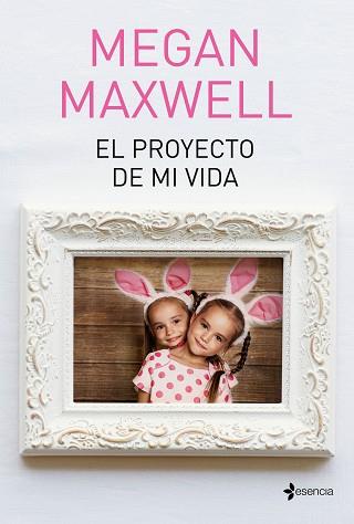 PROYECTO DE MI VIDA, EL | 9788408190288 | MAXWELL, MEGAN | Llibreria L'Illa - Llibreria Online de Mollet - Comprar llibres online