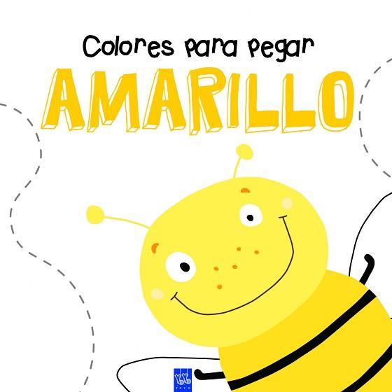 COLORES PARA PEGAR. AMARILLO | 9788408164357 | YOYO | Llibreria L'Illa - Llibreria Online de Mollet - Comprar llibres online