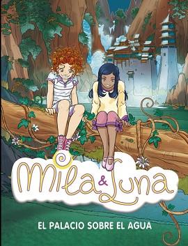 MILA & LUNA 7 | 9788484415954 | BAT, PRUNELLA | Llibreria L'Illa - Llibreria Online de Mollet - Comprar llibres online