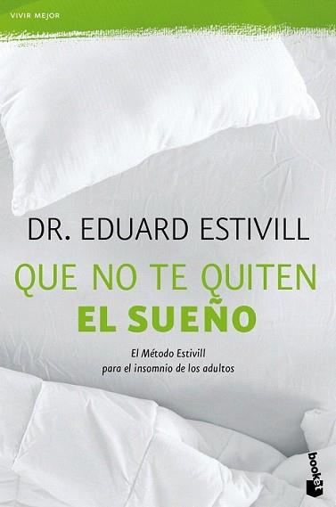 QUE NO TE QUITEN EL SUEÑO | 9788408118398 | ESTIVILL, EDUARD | Llibreria L'Illa - Llibreria Online de Mollet - Comprar llibres online