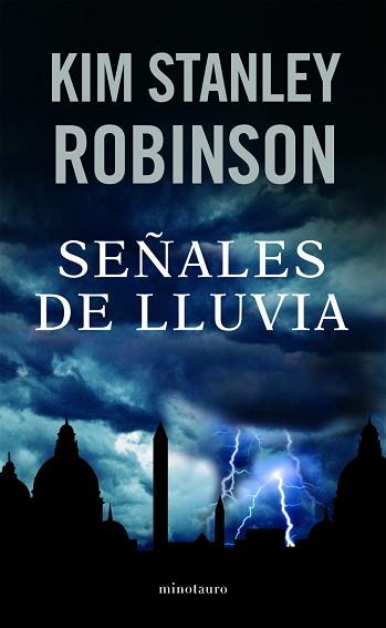 SEÑALES DE LLUVIA | 9788445075449 | STANLEY ROBINSON, KIM | Llibreria L'Illa - Llibreria Online de Mollet - Comprar llibres online