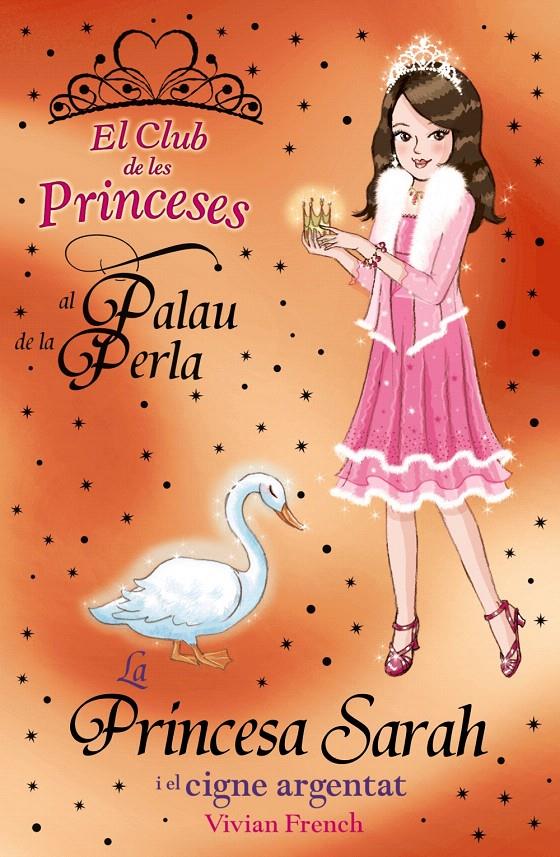 PRINCESA SARAH I EL CIGNE ARGENTAT, LA | 9788448926748 | FRENCH, VIVIAN | Llibreria L'Illa - Llibreria Online de Mollet - Comprar llibres online