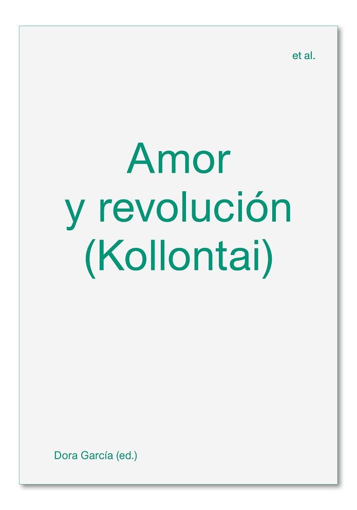 AMOR Y REVOLUCIÓN | 9788412230505 | MARGHERITA FABBRI/DORA GARCÍA/POL GUASCH/LILA LISENBERG/RINA ORTIZ/ANDREA VALDÉS | Llibreria L'Illa - Llibreria Online de Mollet - Comprar llibres online