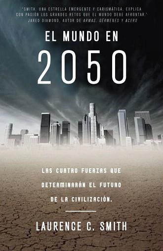 MUNDO EN EL 2050, EL | 9788483061404 | SMITH, LAURENCE C. | Llibreria L'Illa - Llibreria Online de Mollet - Comprar llibres online