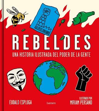 REBELDES | 9788426407726 | ESPLUGA, EUDALD/PERSAND, MIRIAM | Llibreria L'Illa - Llibreria Online de Mollet - Comprar llibres online