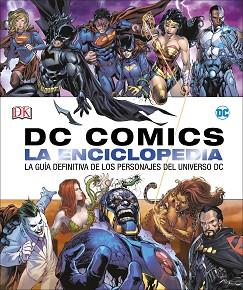 DC COMICS LA ENCICLOPEDIA | 9780241303368 | VARIOS AUTORES | Llibreria L'Illa - Llibreria Online de Mollet - Comprar llibres online