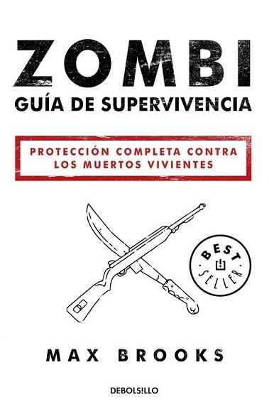 ZOMBI: GUÍA DE SUPERVIVENCIA | 9788490627600 | BROOKS,MAX | Llibreria L'Illa - Llibreria Online de Mollet - Comprar llibres online