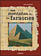 MONTAÑAS DE LOS FARAONES, LAS | 9788484329275 | HAWASS, ZAHI | Llibreria L'Illa - Llibreria Online de Mollet - Comprar llibres online