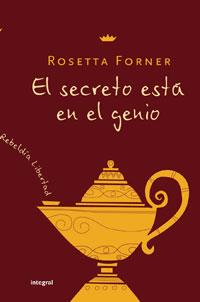 SECRETO ESTA EN EL GENIO, EL | 9788498671223 | FORNER, ROSETTA | Llibreria L'Illa - Llibreria Online de Mollet - Comprar llibres online