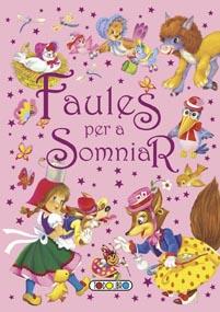 FAULES PER A SOMNIAR | 9788499133102 | TODOLIBRO, EQUIPO | Llibreria L'Illa - Llibreria Online de Mollet - Comprar llibres online