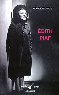 EDITH PIAF | 9788437612843 | LANGE,MONIQUE | Llibreria L'Illa - Llibreria Online de Mollet - Comprar llibres online