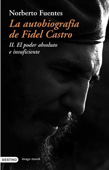 AUTOBIOGRAFIA DE FIDEL CASTRO, LA | 9788423336654 | FUENTES, NORBERTO | Llibreria L'Illa - Llibreria Online de Mollet - Comprar llibres online