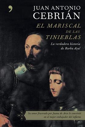 MARISCAL DE LAS TINIEBLAS, EL | 9788484604976 | CEBRIAN, JUAN ANTONIO | Llibreria L'Illa - Llibreria Online de Mollet - Comprar llibres online