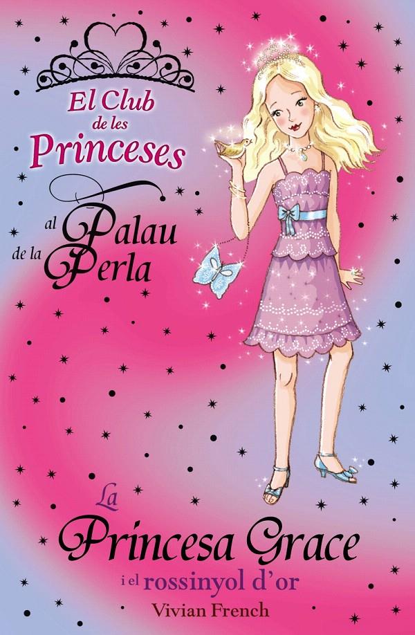 PRINCESA GRACE I EL ROSSINYOL D'OR, LA | 9788448926724 | FRENCH, VIVIAN | Llibreria L'Illa - Llibreria Online de Mollet - Comprar llibres online