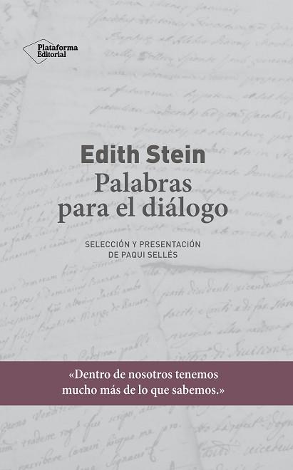 EDITH STEIN. PALABRAS PARA EL DIÁLOGO | 9788417622435 | STEIN, EDITH | Llibreria L'Illa - Llibreria Online de Mollet - Comprar llibres online