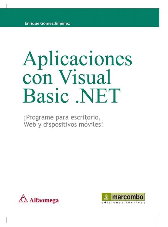 APLICACIONES CON VISUAL BASIC .NET | 9788426717054 | GÓMEZ JIMENEZ, ENRIQUE