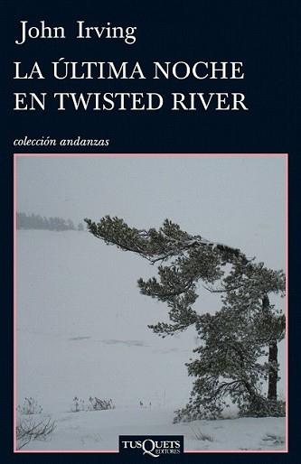 ÚLTIMA NOCHE EN TWISTED RIVER, LA | 9788483832387 | IRVING, JOHN | Llibreria L'Illa - Llibreria Online de Mollet - Comprar llibres online