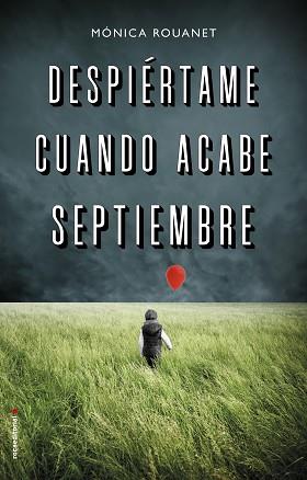 DESPIÉRTAME CUANDO ACABE SEPTIEMBRE | 9788417305802 | ROUANET, MÓNICA | Llibreria L'Illa - Llibreria Online de Mollet - Comprar llibres online