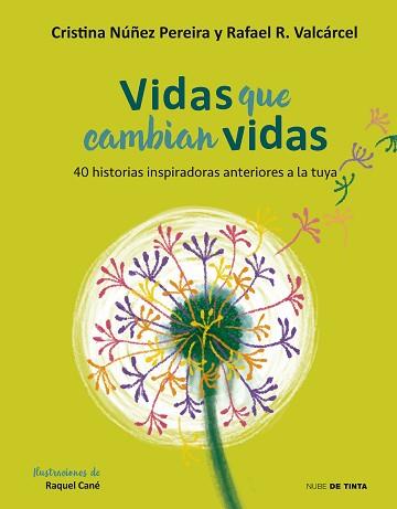 VIDAS QUE CAMBIAN VIDAS | 9788416588787 | NUÑEZ, CRISTINA/ROMERO, RAFAEL | Llibreria L'Illa - Llibreria Online de Mollet - Comprar llibres online