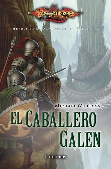 CABALLERO GALEN, EL | 9788448006808 | WILLIAMS, MICHAEL | Llibreria L'Illa - Llibreria Online de Mollet - Comprar llibres online