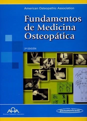 FUNDAMENTOS DE MEDICINA OSTEOPATICA | 9789500600798 | AMERICAN OSTEOPATHIC ASSOCIATION | Llibreria L'Illa - Llibreria Online de Mollet - Comprar llibres online