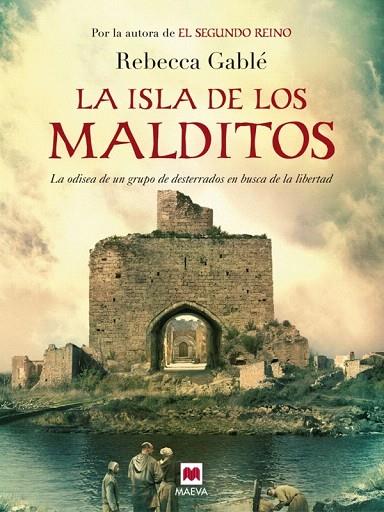 ISLA DE LOS MALDITOS, LA | 9788415532026 | REBECCA, GABLE | Llibreria L'Illa - Llibreria Online de Mollet - Comprar llibres online