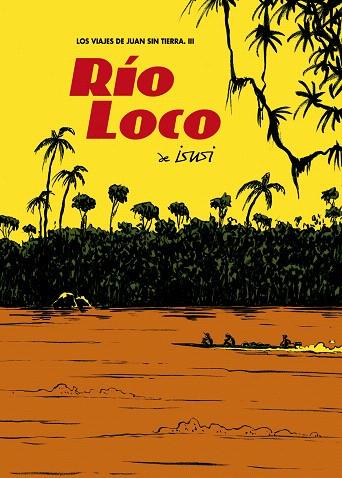 RIO LOCO | 9788496815971 | ISUSI | Llibreria L'Illa - Llibreria Online de Mollet - Comprar llibres online