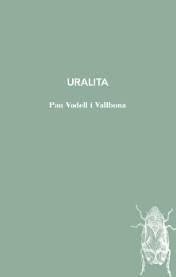 URALITA | 9788412829143 | VADELL I VALLBONA, PAU | Llibreria L'Illa - Llibreria Online de Mollet - Comprar llibres online