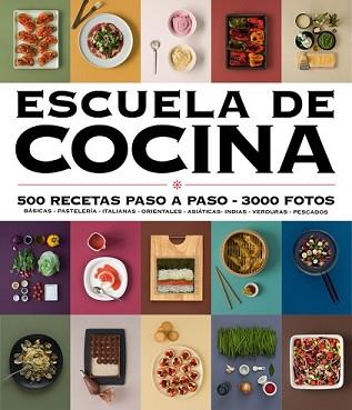 ESCUELA DE COCINA  | 9788416220724 | VARIOS AUTORES | Llibreria L'Illa - Llibreria Online de Mollet - Comprar llibres online