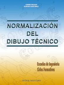 NORMALIZACION DEL DIBUJO TECNICO | 9788470633096 | PRECIADO BARRERA, CANDIDO | Llibreria L'Illa - Llibreria Online de Mollet - Comprar llibres online