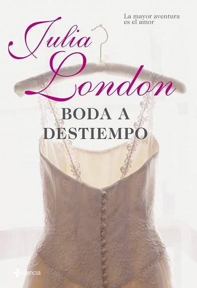 BODA A DESTIEMPO | 9788408085546 | LONDON, JULIA | Llibreria L'Illa - Llibreria Online de Mollet - Comprar llibres online