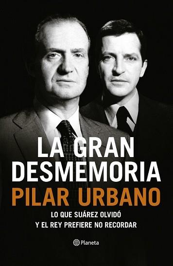 GRAN DESMEMORIA, LA | 9788408121459 | URBANO, PILAR | Llibreria L'Illa - Llibreria Online de Mollet - Comprar llibres online