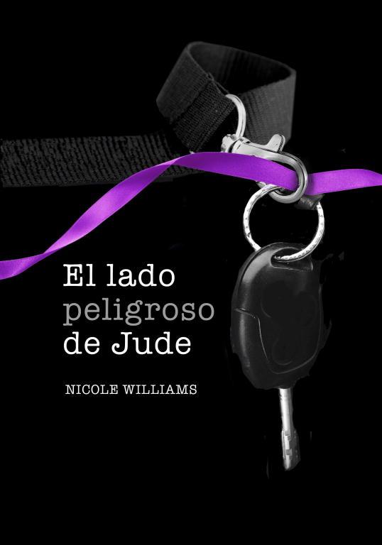 LADO PELIGROSO DE JUDE 2, EL | 9788490430378 | WILLIAMS, NICOLE | Llibreria L'Illa - Llibreria Online de Mollet - Comprar llibres online