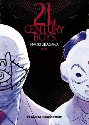 21 CENTURY BOYS Nº 1 | 9788467458374 | NAOKI URASAWA | Llibreria L'Illa - Llibreria Online de Mollet - Comprar llibres online