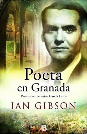 POETA EN GRANADA | 9788466657754 | GIBSON, IAN | Llibreria L'Illa - Llibreria Online de Mollet - Comprar llibres online