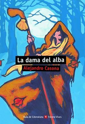 DAMA DEL ALBA, LA | 9788431637218 | CASONA, ALEJANDRO / SUAREZ GRANDA, JOSE LUIS / CASAS TORREGO, GABRIEL | Llibreria L'Illa - Llibreria Online de Mollet - Comprar llibres online