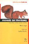 ANIMALS DEL MONTSENY -MINIGUIES- | 9788473066587 | VIGO, MARTA | Llibreria L'Illa - Llibreria Online de Mollet - Comprar llibres online