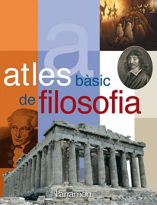 ATLES BASIC DE FILOSOFIA | 9788434228160 | LEGUIZAMON, H. [ET AL.] | Llibreria L'Illa - Llibreria Online de Mollet - Comprar llibres online