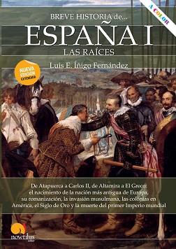 BREVE HISTORIA DE ESPAÑA I: LAS RAÍCES | 9788413050324 | ÍÑIGO FERNÁNDEZ, LUIS E. | Llibreria L'Illa - Llibreria Online de Mollet - Comprar llibres online