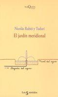 JARDIN MERIDIONAL, EL | 9788483104866 | RUBIO Y TUDURI, NICOLAS | Llibreria L'Illa - Llibreria Online de Mollet - Comprar llibres online