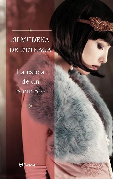 ESTELA DE UN RECUERDO, LA | 9788408139713 | ARTEAGA, ALMUDENA DE | Llibreria L'Illa - Llibreria Online de Mollet - Comprar llibres online