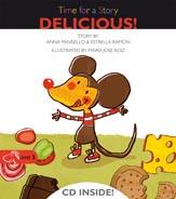 TIME FOR A STORY: DELICIOUS (LEVEL 3) | 9788498256093 | PANISELLO,ANNA  ESTRELLA,RAMON | Llibreria L'Illa - Llibreria Online de Mollet - Comprar llibres online